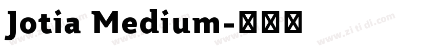 Jotia Medium字体转换